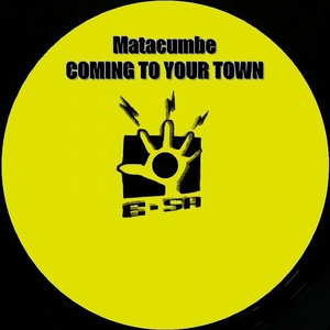 Coming to Your Town (Original Mix)