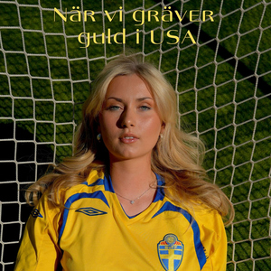 När vi gräver guld i USA