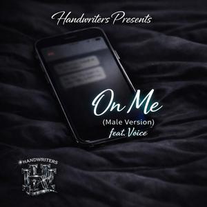 On me (Male) (feat. 1Voice)