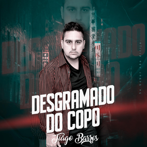 Desgramado do Copo