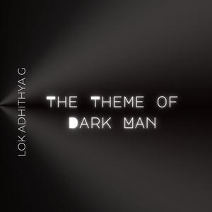 Theme Of Dark Man (Instrumental)