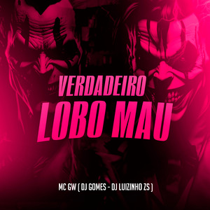 Verdadeiro Lobo Mau