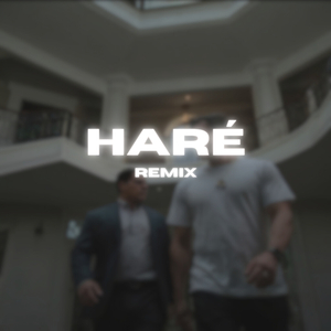 Hare (Remix)