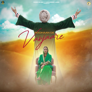 Roohaan De Vanjaare (feat. Kanwar Grewal)