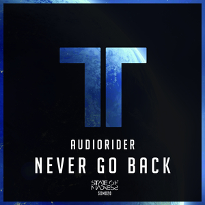 Never Go back (Original Mix)