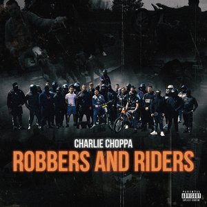 Robbers and Riders