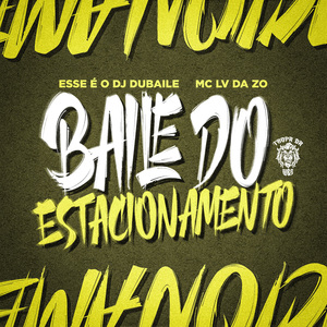 Baile do Estacionamento