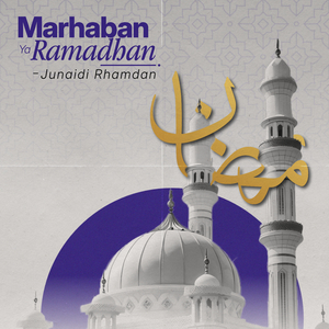 Marhaban Ya Ramadhan