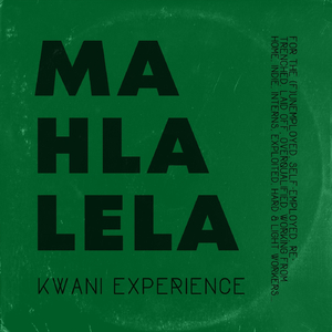 Mahlalela (feat. Kwela, Bafana Nhlapo, Nkoto Malebye, Ribatone & Gontse Makhene)