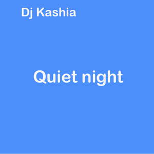 Quiet Night