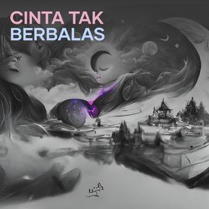 Cinta Tak Berbalas