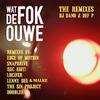 DJ Dano - Wat de FOK ouwe (Lenny Dee & Malke Remix)