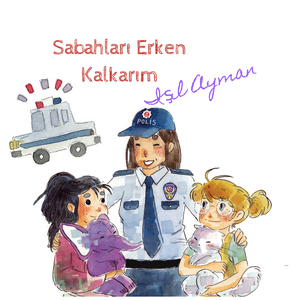 Sabahları Erken Kalkarım