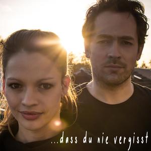 dass du nie vergisst