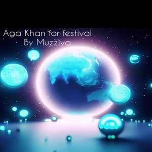 Aga Khan (for festival)