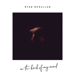 In the Back of My Mind