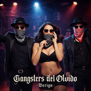 Gangsters del Olvido