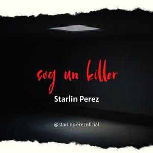 Soy Un Killer