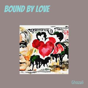 Bound by Love