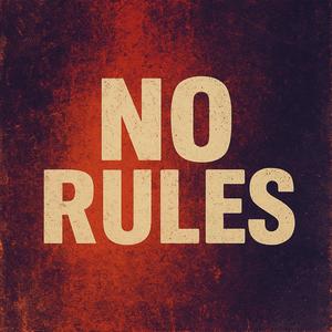 No Rules