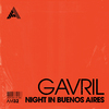 Gavril - Night In Buenos Aires