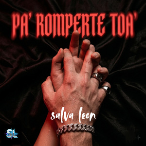 Pa' romperte toa'