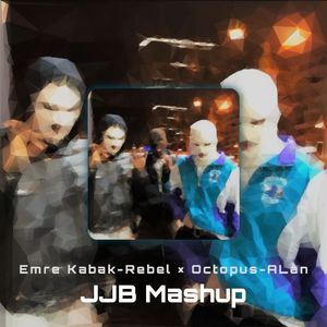 Rebal ×Octopus （JUJUBAO Mashup）