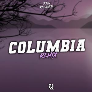 Columbia (Remix)