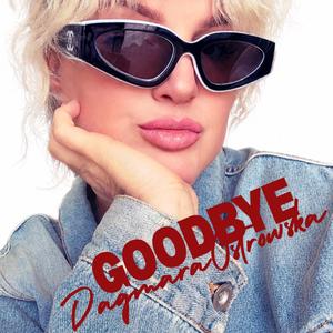 GOODBYE
