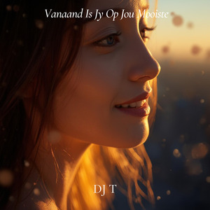 Vanaand Is Jy Op Jou Mooiste