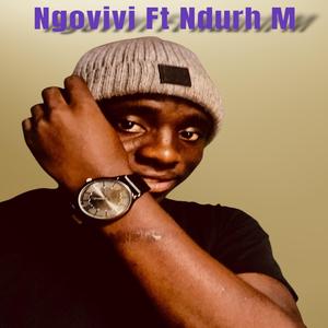 NGOVIVI (feat. NDURH M)