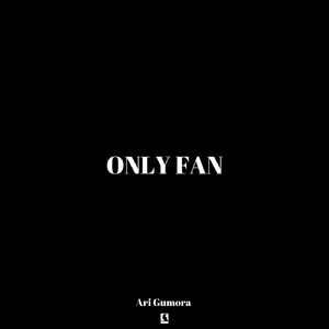 Only Fan (Slowed)