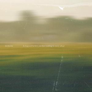 As long as I'm here, you have nothing to worry about