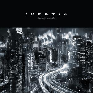 INERTIA (Studio Live Version)
