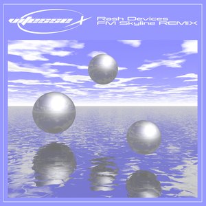 Rash Devices (FM Skyline Remix)