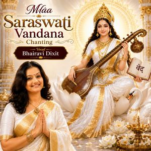 Maa Saraswati Vandana Chanting