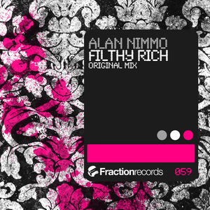 Filthy Rich (Original Mix)