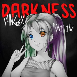 DARKNESS (feat. ONI INC.)