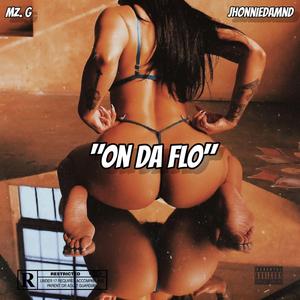On Da Flo (feat. Jhonniedamnd)