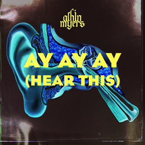 AY AY AY (HEAR THIS) (Radio Edit)