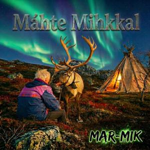 Máhte Mihkkal