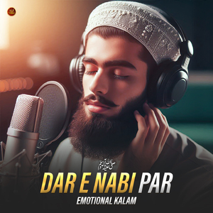 Dar E Nabi ﷺ Par - Para Rahonga
