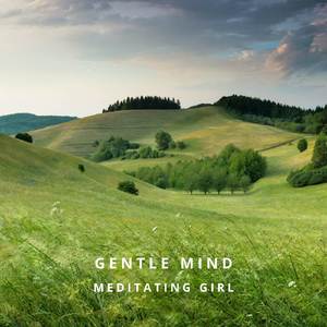 Gentle Mind