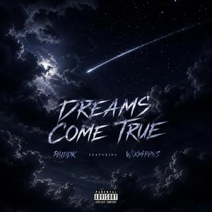 Dreams Come True