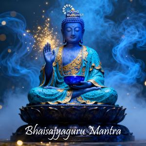 Bhaisajyaguru Mantra (Yao Shi Fo Xin Zhou)