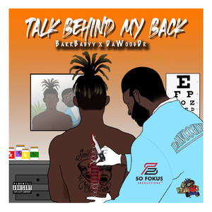 TALK BEHIND MY BACK