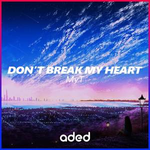 Don't Break My Heart