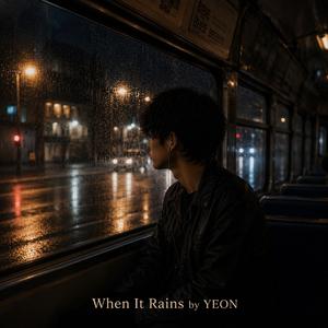 When It Rains