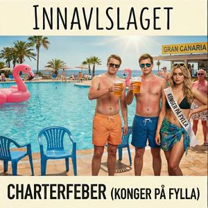 Charterfeber (Konger på fylla)