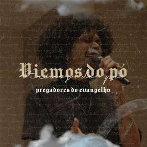 Viemos do Pó